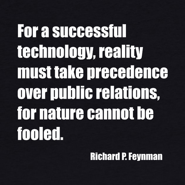 Feynman Successful Technology White Letters by Freethinkers of Colorado Springs